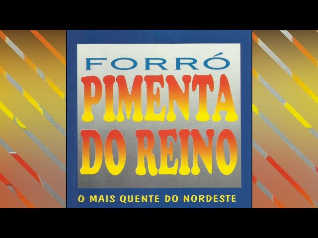 FORRO PIMENTA DO REINO - AMOR PROIBIDO