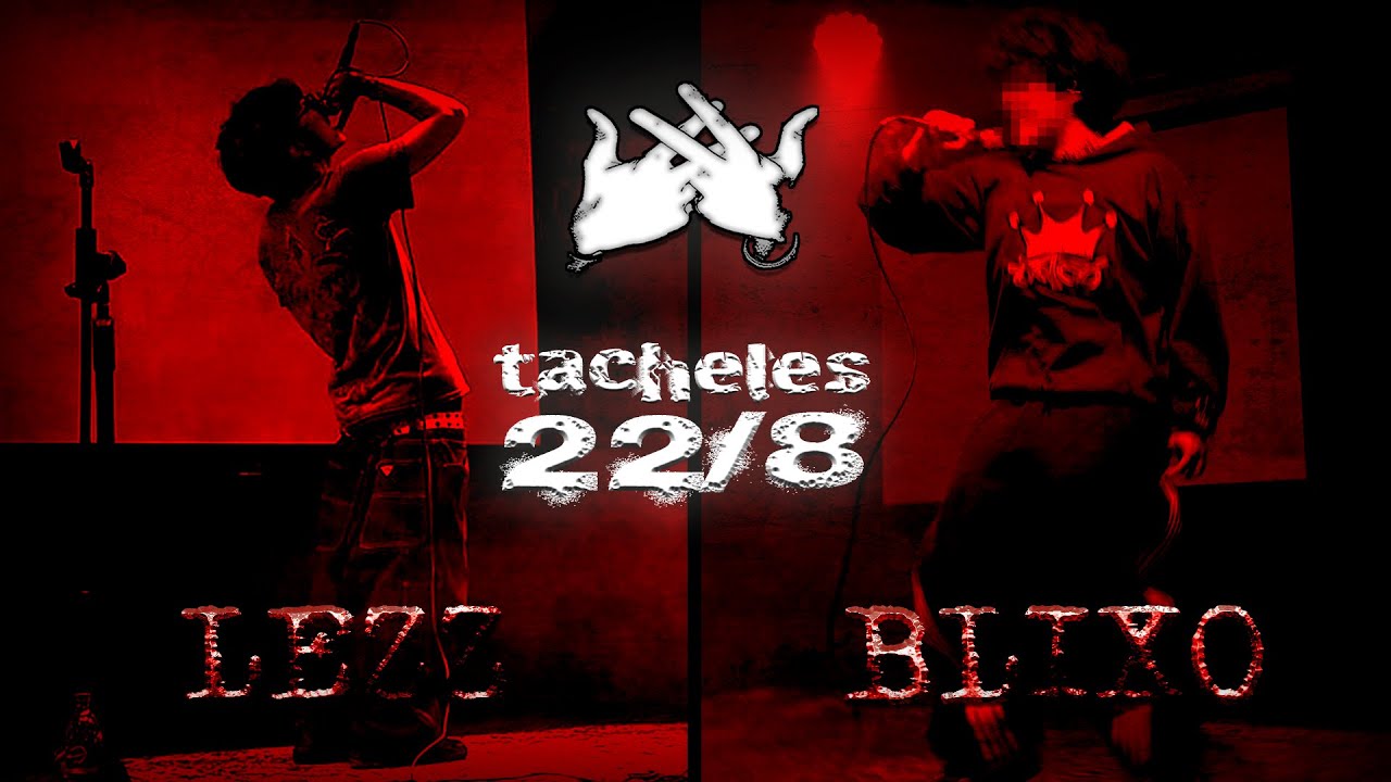 LEZZ & BLIXO | TACHELES 22/8 