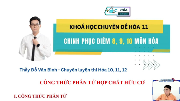 Tổng hợp công thức hóa hữu cơ lớp 11 năm 2024