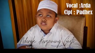 Nderek Kersaning Gusti - Arda