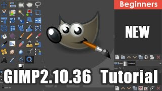 GIMP 2.10 Tutorial: Basic Photo Editing for Beginners Guide《How to Use GIMP 》