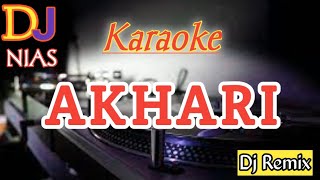 (Karaoke) Dj Nias Akhari_Yusman Lase - Waruwu Channel