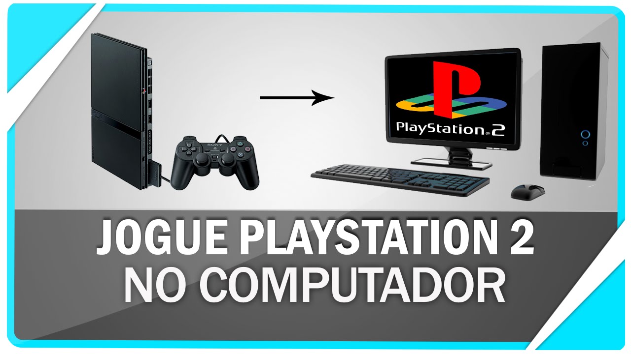 Como jogar/emular o Playstation 2 ( PS2 ) no PC 