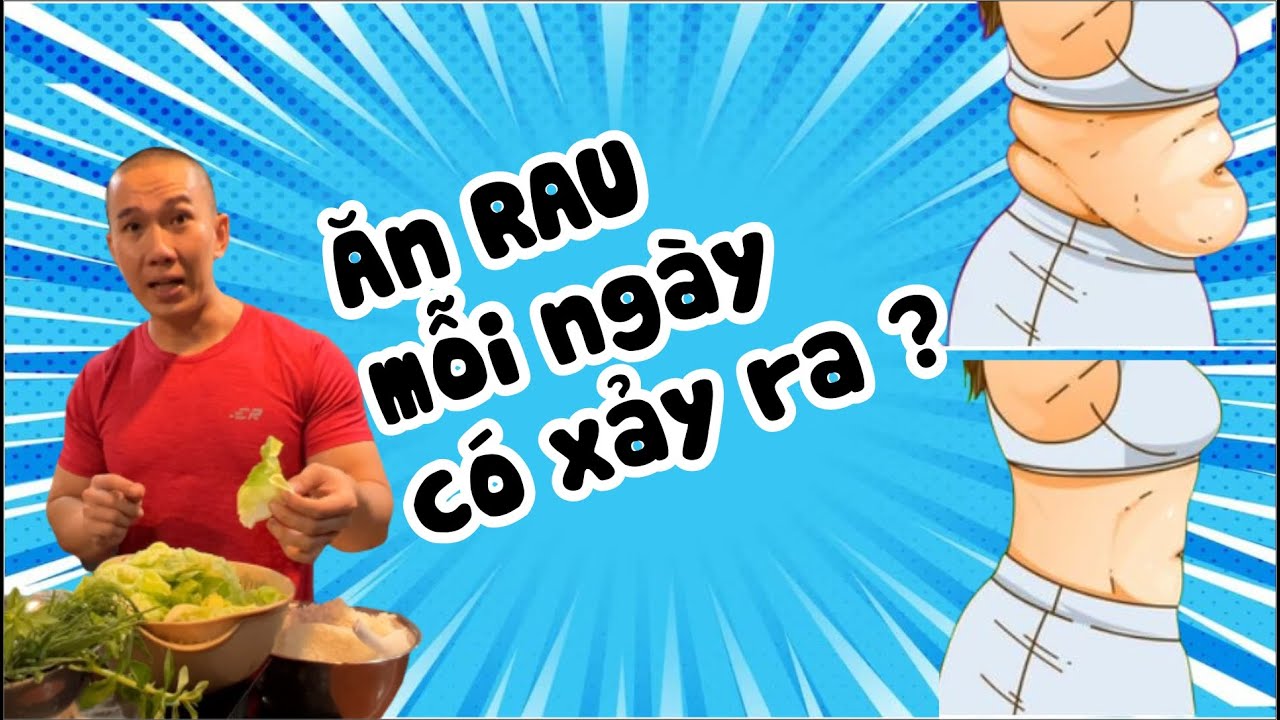 Điều gì xảy ra với MỠ BỤNG CỦA BẠN KHI BẠN ĂN RAU MỖI NGÀY - HLV Ryan ...