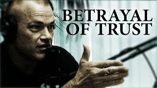 How to Deal With Betrayal of Trust - Jocko Willink