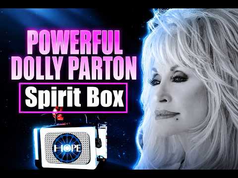 Dolly Parton Spirit Box| "I'm Seeing The Love" | Powerful and Emotional