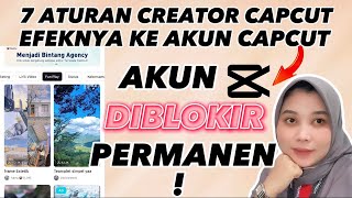 7 ATURAN CAPCUT UNTUK PARA CREATOR CAPCUT TERMASUK UPLOAD TEMPLATE YANG SAMA 👌🏻