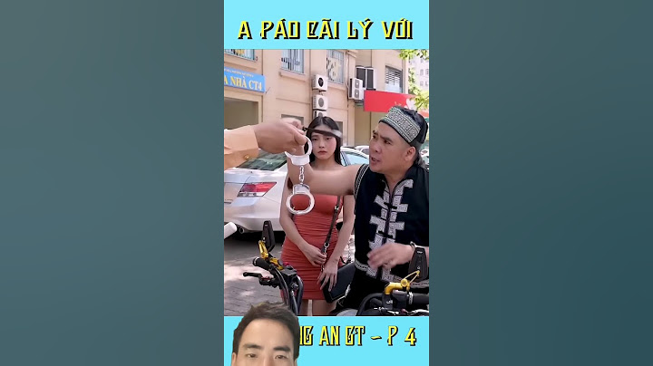 A PÁO CÃI LÝ VỚI CÁN BỘ - 4 #shrots