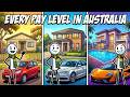 Whats Life Like at Every Pay Level in Australia?