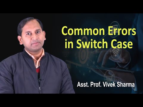 Common Errors in Switch case by Er. Vivek Sharma | BCA, MCA | Guru Kpo