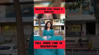 Selection Post Phase 9 Exam Analysis Stuti Jain