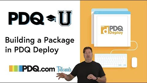 Building a Package in PDQ Deploy