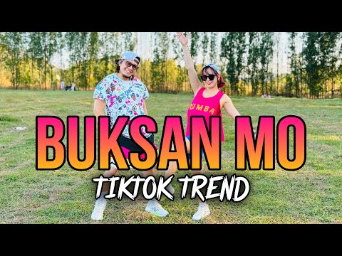 BUKSAN MO ( Dj Choijay Remix ) TikTok Trend l Dance Workout 