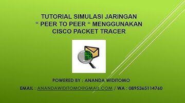 #01 SIMULASI JARINGAN PEER TO PEER