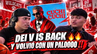 DEI V IS BACK! 🌊 REACTING TO CUCHI CUCHI - Dei V 🔥🫣