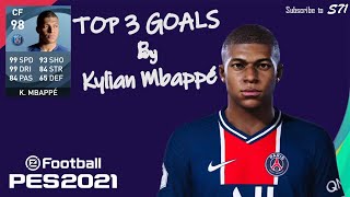 Kylian Mbappé - Top 3 Goals | eFootball PES 2021 screenshot 5
