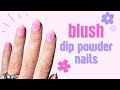 How To Do Blush Nails At Home With Dip Powder | AZUREBEAUTY dip powder