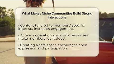 What Makes Niche Communities Build Strong Interaction? - Everyday-Networking