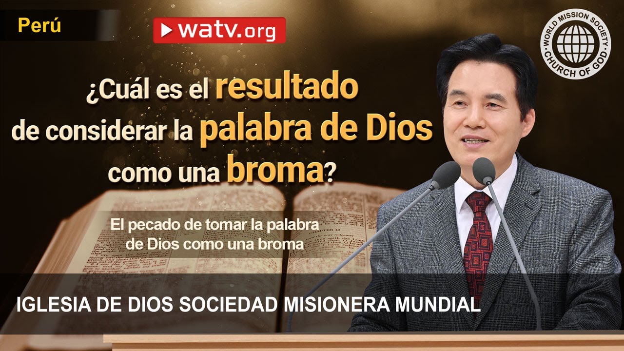 El pecado de tomar la palabra de Dios como una broma | IDDSMM, Iglesia de Dios