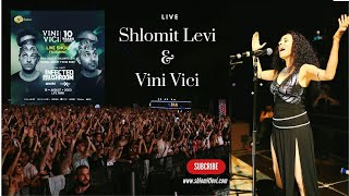 Vini Vici With Shlomit Levi - 10-Year Anniversary At Life Park - Concert Opening Song