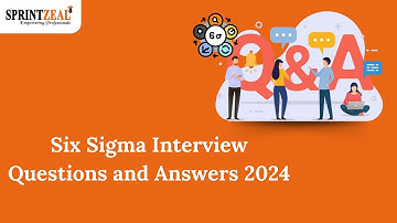 Six Sigma Interview Questions and Answers 2024 || #sixsigma #interviewquestions #2024