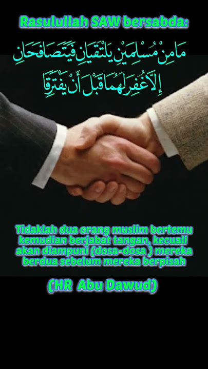 Hadits berjabat tangan ketika silaturahmi #hadits #haditsshahih #haditspilihan #haditspendek #shorts