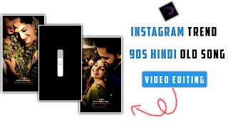 90s Hindi Old Lofi Song Lyrics Status Video Editing | Alight Motion Video Editing | Instagram Video screenshot 1