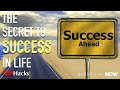 The Secret To Success In Life | Life Hack Motivation