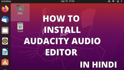 How to Install AudaCity Audio Editor on Ubuntu | Audacity Install kaise kare