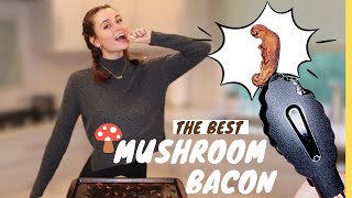 HOW TO MAKE MUSHROOM BACON! | Easy Vegan Bacon