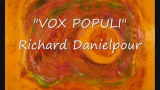 Vox Populi - Richard Danielpour - Detroit School Of Arts Wind Symphony