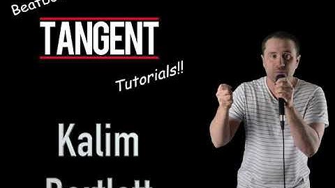 Tangent Beatbox Tutorial