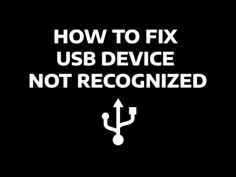 HOW TO FIX USB DEVICE NOT RECOGNIZED