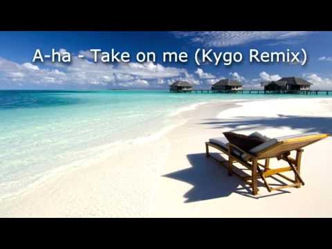 A-ha - Take on me (Kygo Remix) | [Free MP3 Download | 320KBPS | HQ]