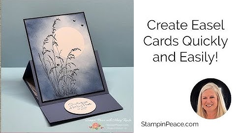 Easel Cards Made Simple