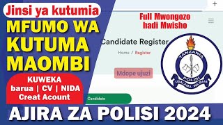 AJIRA ZA POLISI 2024 - Hatua Zote za Kuomba ajira Mtandaoni (Online Job application)
