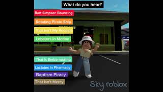 What Do You Hear? Roblox Sky Roblox