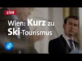 Österreichs Kanzler Kurz zu Skibetrieb 2020/2021