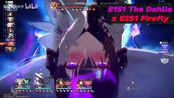 E1S1 The Dahlia x E2S1 Firefly - Gameplay - Honkai star rail 3.8 [V1]
