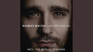 Video thumbnail of "Rasmus Walter - Vi Ku' Blive"