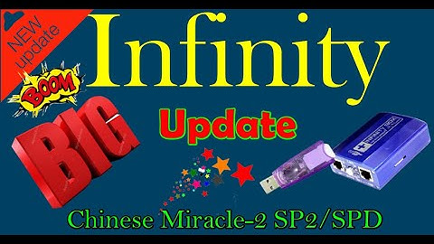 Infinity Chinese Miracle-2 SP2/SPD-UniSoc v2.14 - A/B support and more!