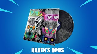 Fortnite Haven's Opus (10 Hours)