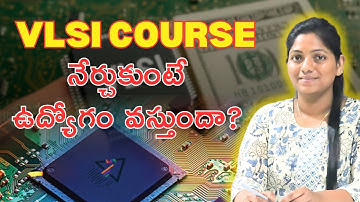 VLSI Course నేర్చుకుంటే ఉద్యోగం వస్తుందా? | Top VLSI Training Institutes In Hyderabad #vlsi #cyc