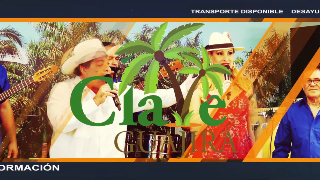 Clave Guajira. Próxima grabación el 18 de Enero 2020 en Cano Health Pembroke Pines. YouTube