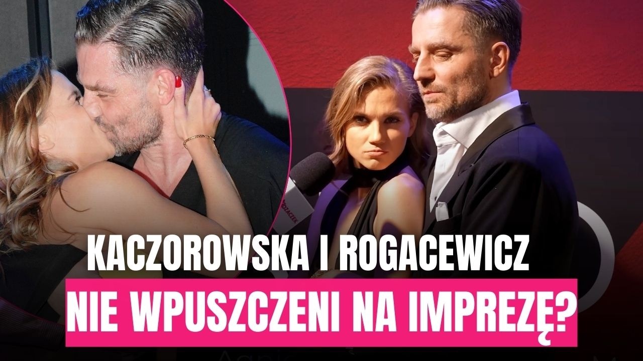 Kaczorowska i Rogacewicz niewpuszczeni na imprezę. Doszło do niezręcznej sytuacji