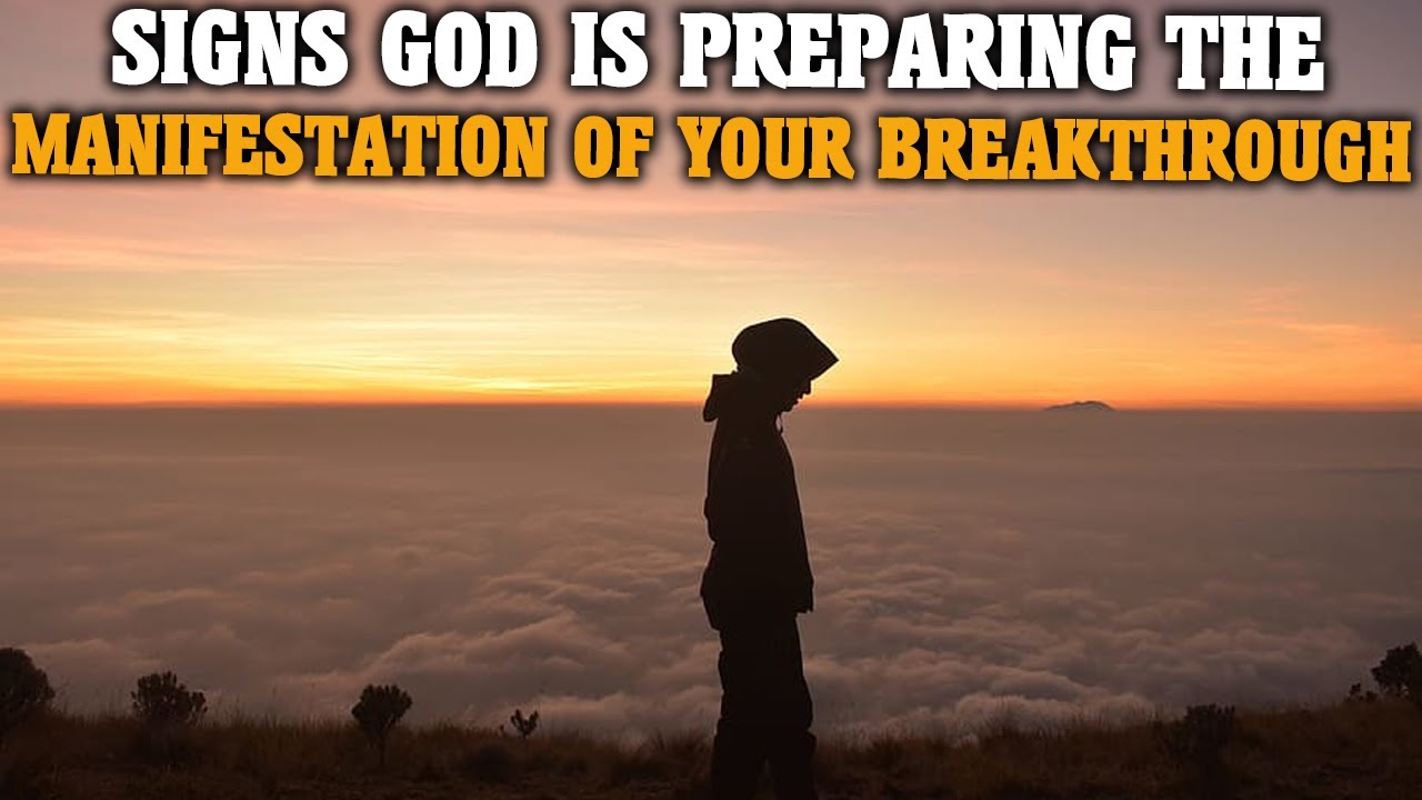 10 SIGNS YOUR BREAKTHROUGH BLESSINGS & MIRACLE THE MANIFESTATION IS VERY CLOSE