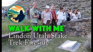 Walk With Me | Lindon Stake Trek | Rock Creek Hollow Fireside v2