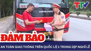 Phương án đảm bảo an toàn giao thông trên quốc lộ 1 trong dịp nghỉ lễ | NSTH