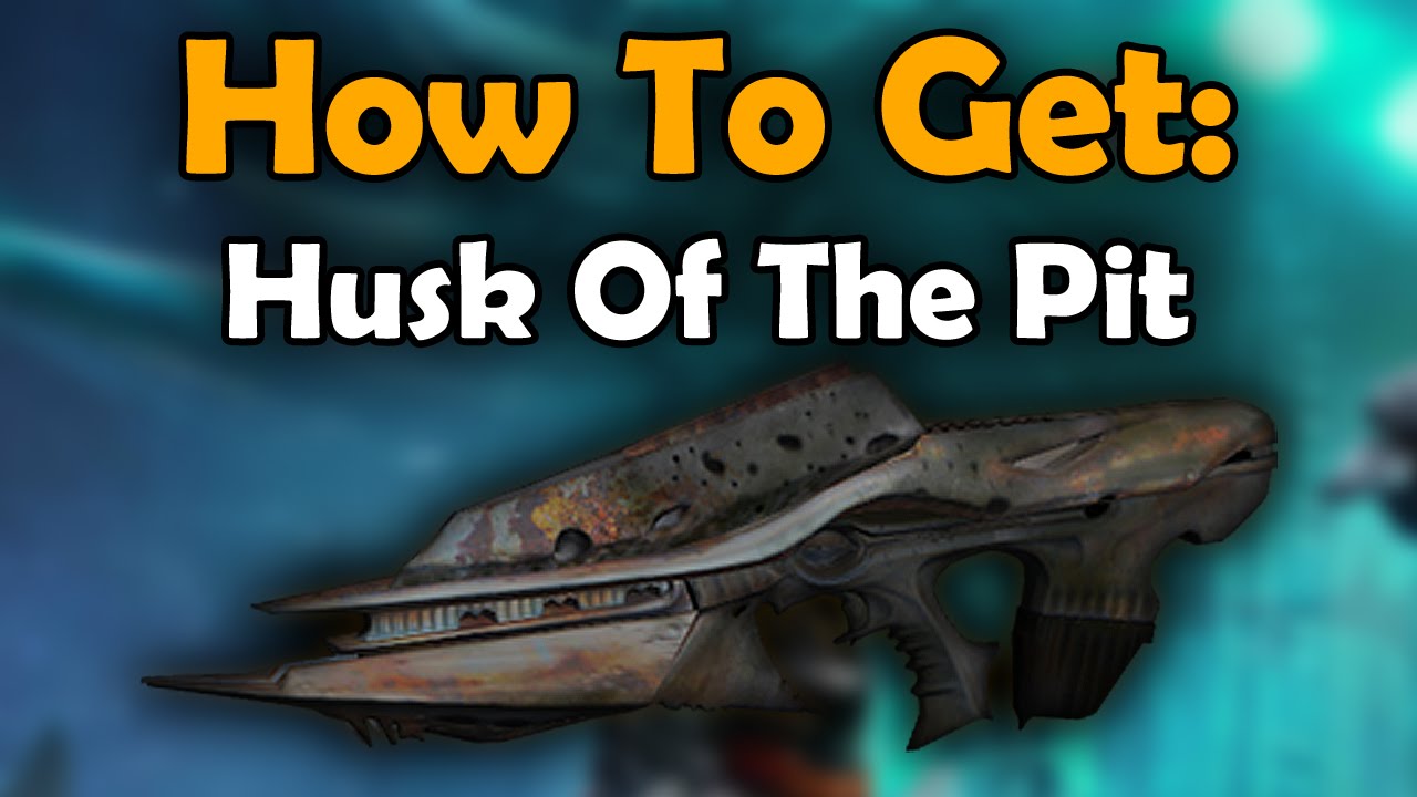 How To Get Husk Of The Pit YouTube