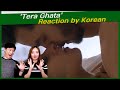 &#39;Tera Ghata&#39; reaction by korean | Gajendra Verma Ft. Karishma Sharma | Vikram Singh